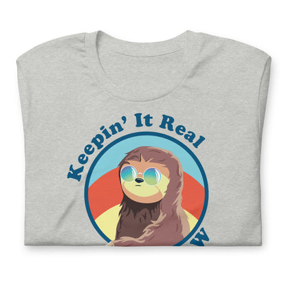 Keepin' It Real Slow Sloth Unisex T-Shirt - Bella Canvas