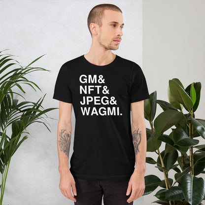 Gm, NFT, JPEG & WAGMI | Cryptoart Web 3.0 Shirt