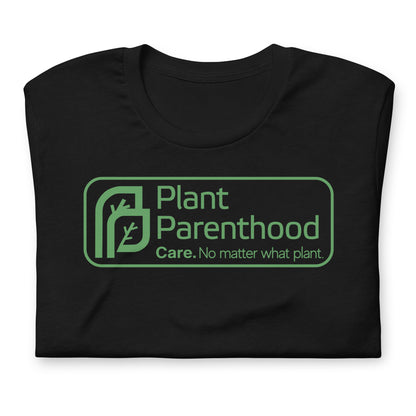 Plant Parenthood Women's Men's Bella Canvas Tee | Unisex Parody & Plant Lover Shirt