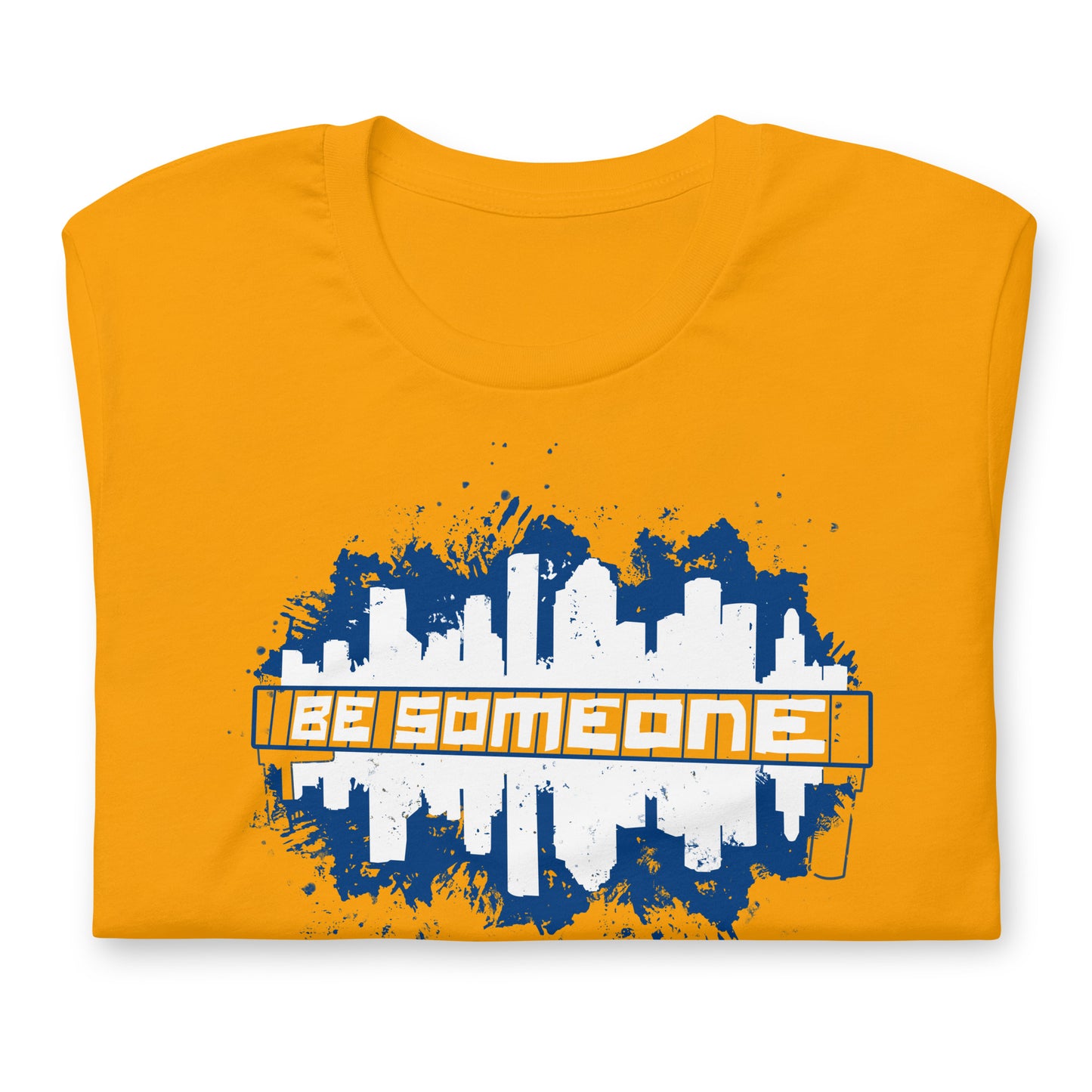 BE SOMEONE Shirt Houston Skyline | HTX Htown Graffiti Unisex Tee S-2XL | Orange Version