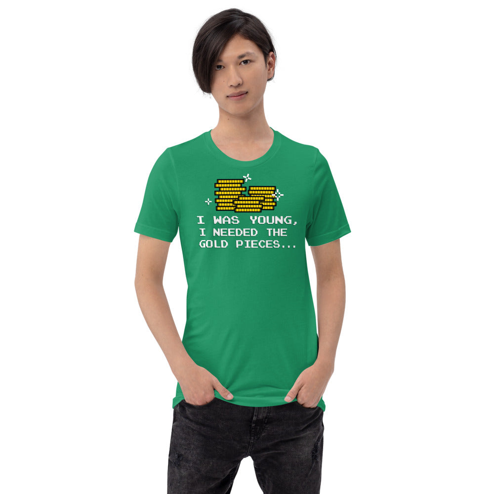 Needed The Gold Pieces Shirt | Nerdy Geeky Gamer Apparel