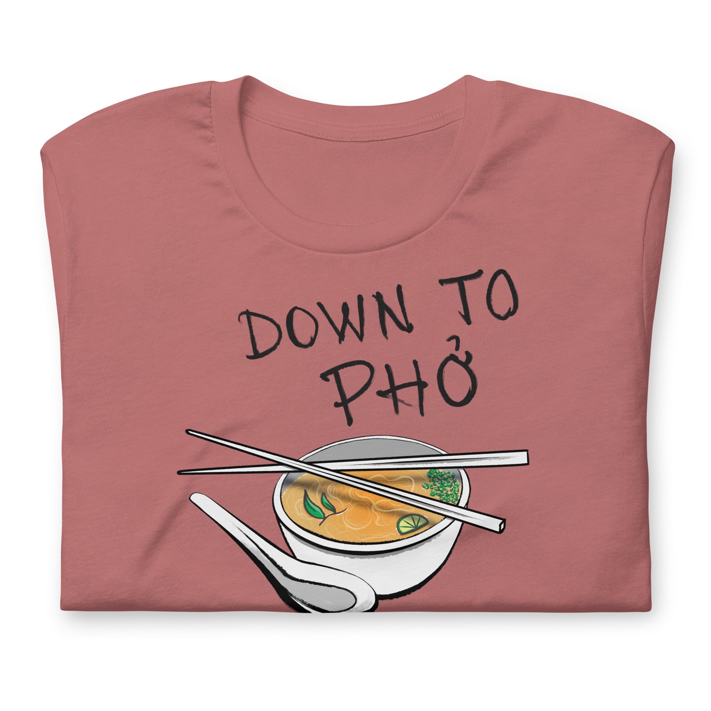 Down to Phó Shirt - Kitchen Cooking Themed | Vietnamese Pho Soup Noodles