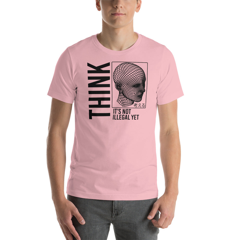 THINK It's Not Illegal (Yet) Shirt | Vaporwave Cyberpunk Aesthetic | Typography Wireframe Tshirt Unisex S-4XL