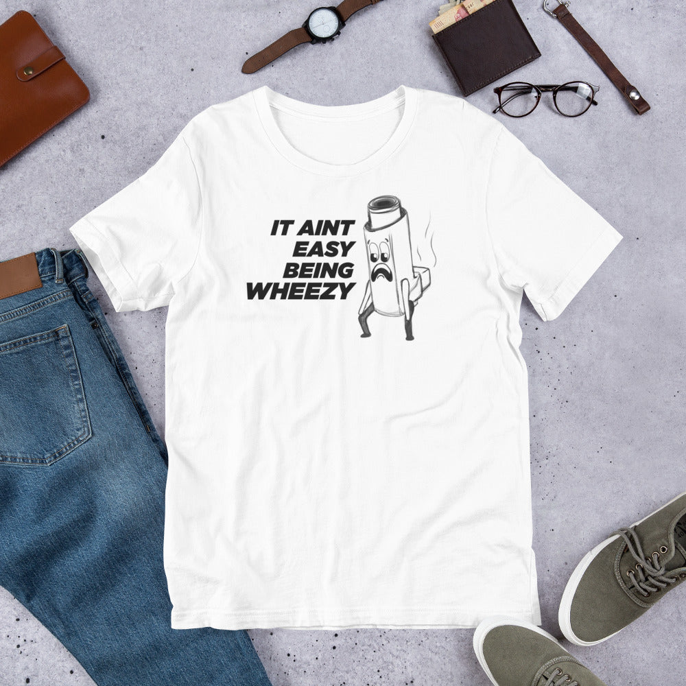 Aint Easy Being Wheezy Asthma Shirt | Funny Inhaler Tee for Asthmatics