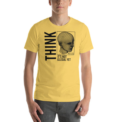 THINK It's Not Illegal (Yet) Shirt | Vaporwave Cyberpunk Aesthetic | Typography Wireframe Tshirt Unisex S-4XL