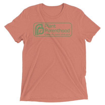 Plant Parenthood Men Women's Tri-Blend Tee | Bella Canvas Parody & Plant Shirt