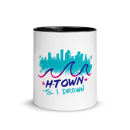 Houston H-Town Til I Drown Coffee Mug Cup | Pick your color!